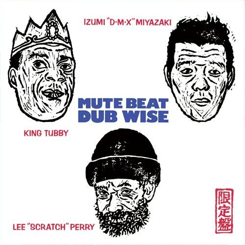 Mute Beat Dub Wise