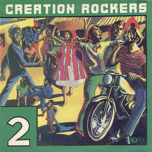 Creation Rockers 2