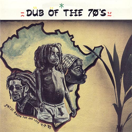 Dub Of The Seventies