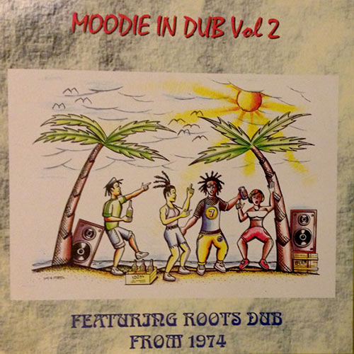 Moodie In Dub Vol.2